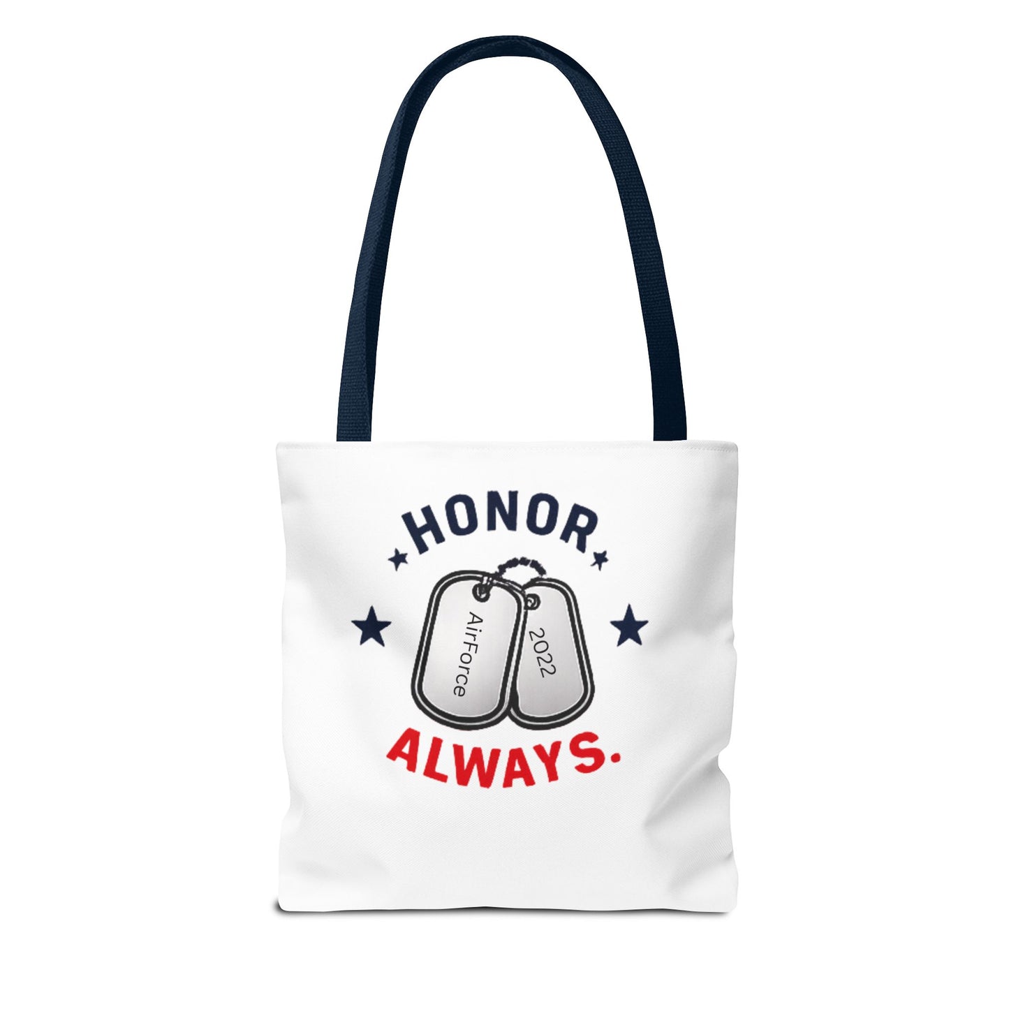 Honor Always Tote Bag — Military Dog Tag American Flag Memorial Tote